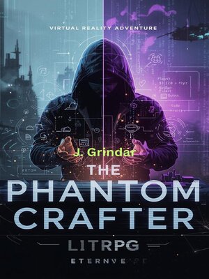 cover image of The Phantom Crafter